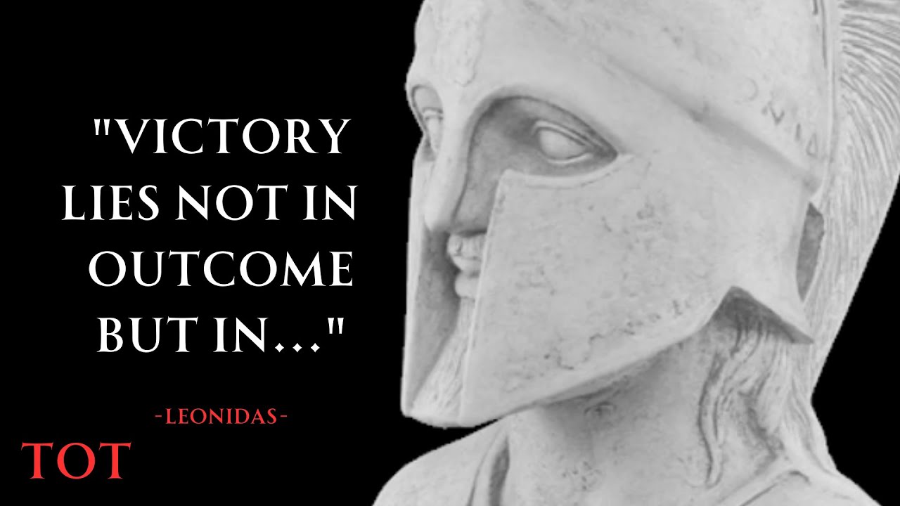 25 Spartan Quotes That will inspire you to take on Life&acute;s challenges