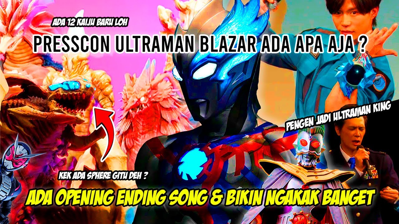 KAIJUNYA KAYAK KENA SPHERE ? OPENING ENDING SONG & NGAKAK BANGET - Bahas Presscon Ultraman Blazar