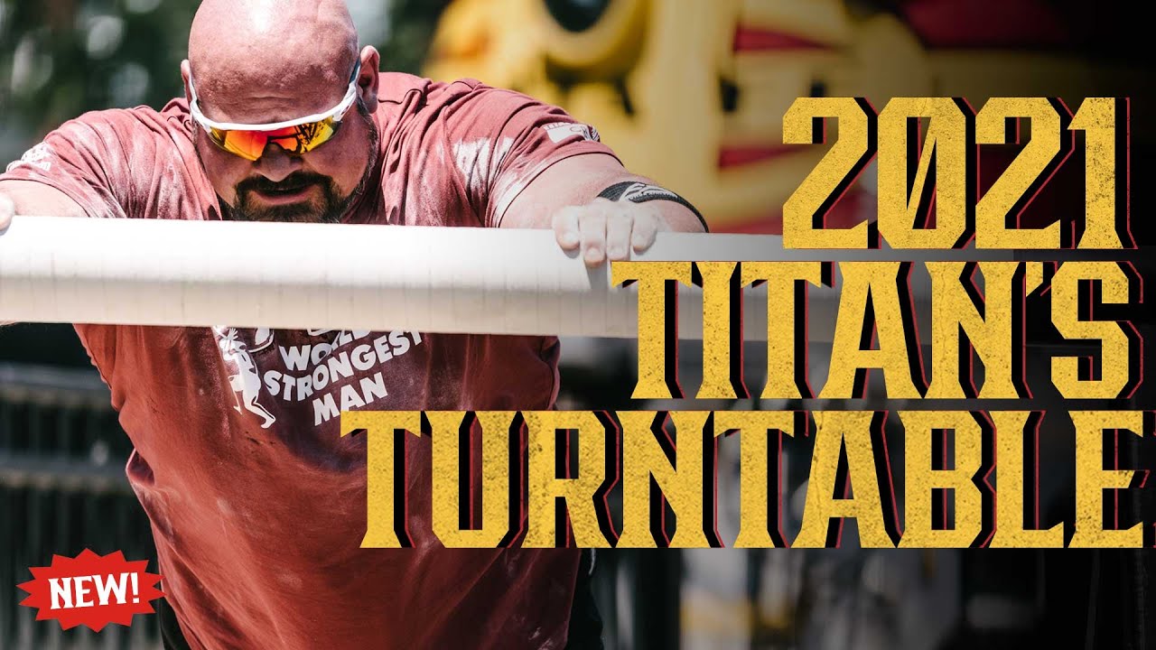 2021 Titan's Turntable: Brian Shaw | World's Strongest Man