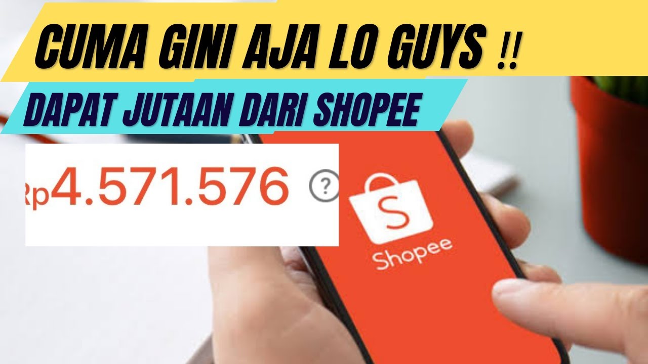 CUMA GINI AJA ‼️ DAPAT JUTAAN RUPIAH DARI SHOPEE ‼️