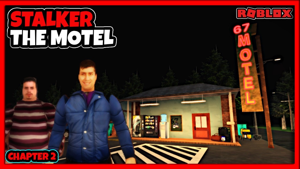 STALKER CHAPTER 2 THE MOTEL [ HORROR ] : His Obsession Went Too Far | Roblox | Gameplay Walkthrough