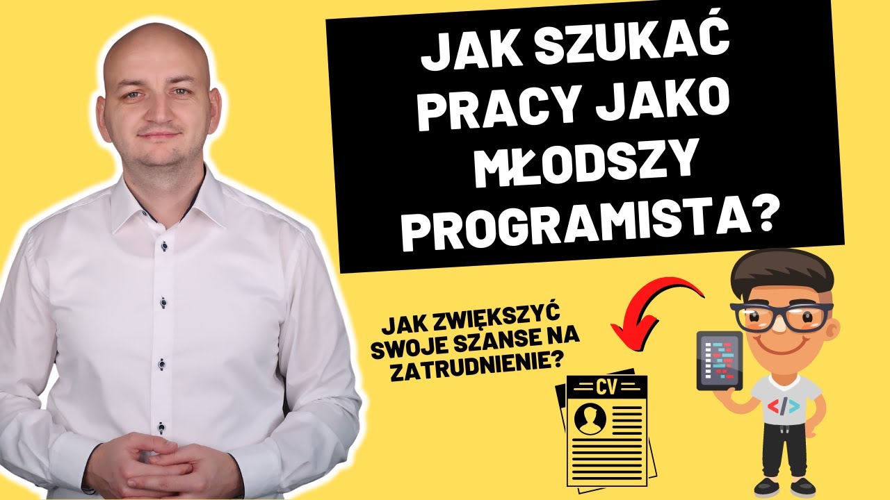 Młodszy Programista – Jak Szukać Pracy? Zwiększ Swoje Szanse Na Zatrudnienie