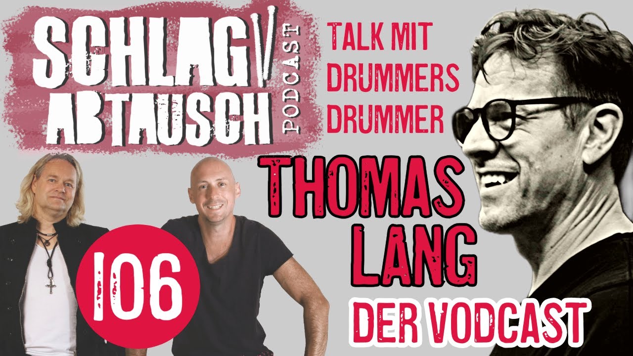 Schlagabtausch Vodcast #106: Ein Gespräch mit Drummers Drummer Thomas Lang!