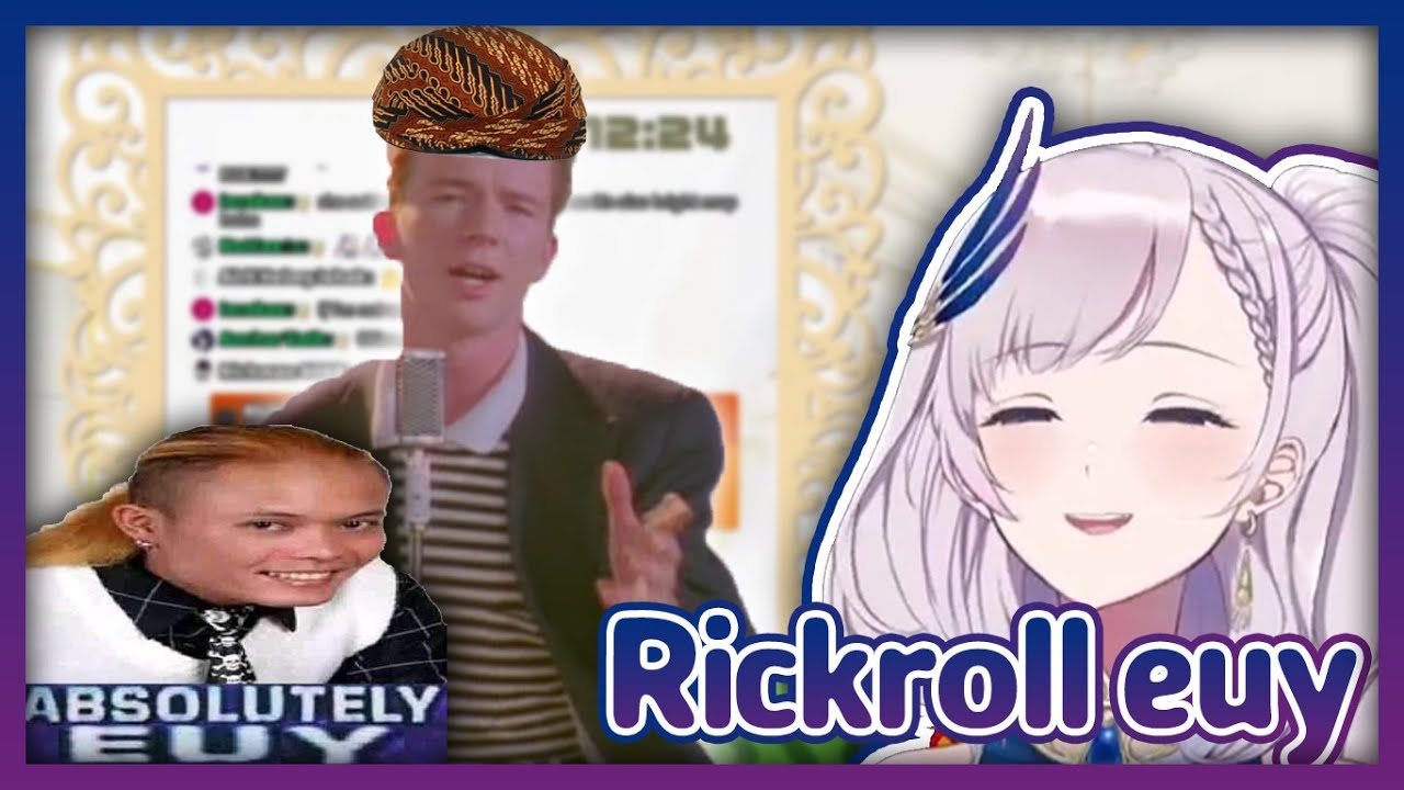 Reine getting rickrolled in sundanese【EN sub】