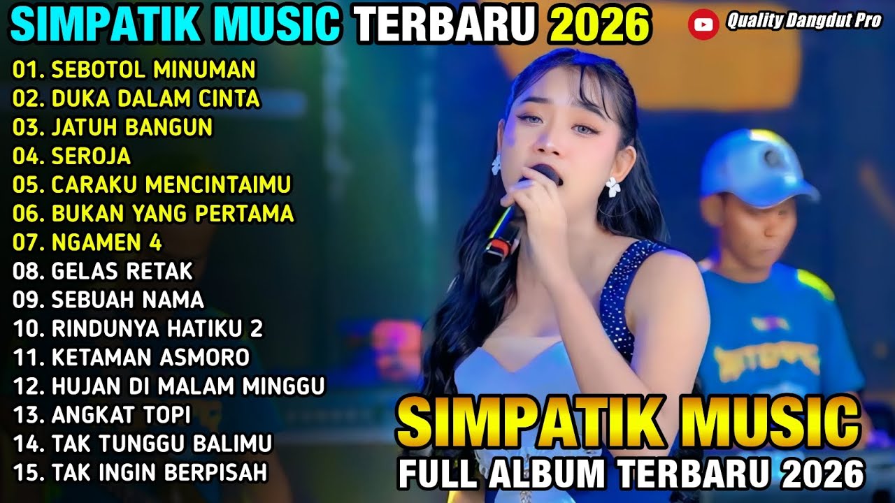 SEBOTOL MINUMAN - DUKA DALAM CINTA - JATUH BANGUN - SAROJA - AURA  SEKAR  -  SIMPATIK 2026