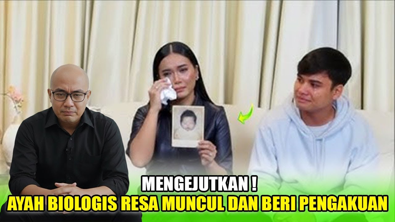 TERUNGKAP❗AKHIRNYA AYAH BIOLOGIS RESA ANGKAT BICARA, ANAK YANG DITELANTARKAN DENADA SELAMA 24 TAHUN❗