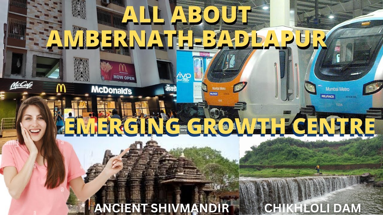 Ambernath Badlapur new growth centre for investment in real estate