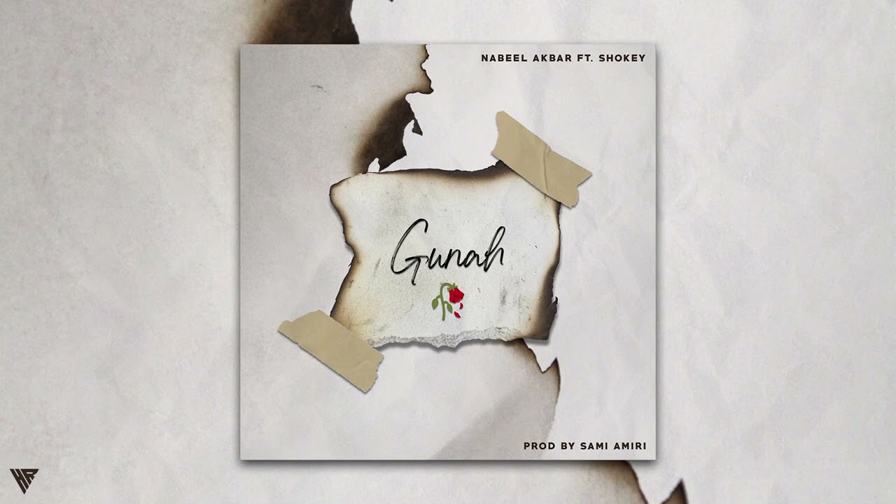 Nabeel Akbar - Gunah ft. Shokey (Prod. Sami Amiri) | Official Audio