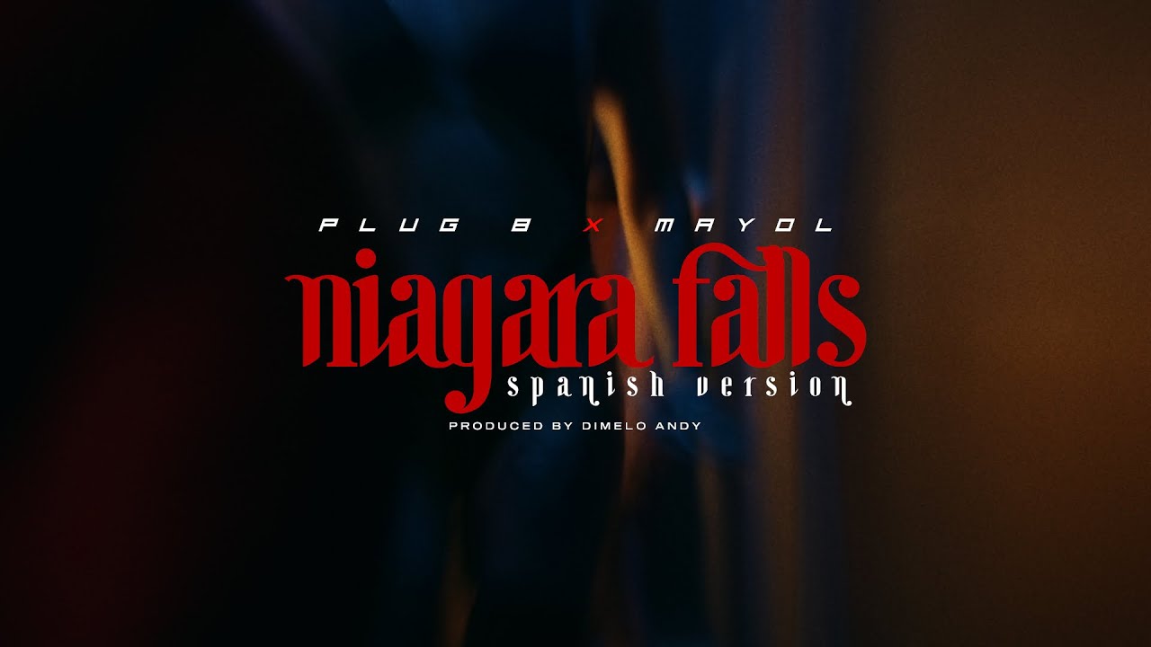 PLUG B Ft. MAYOL - NIAGARA FALLS (Spanish Version) VISUALIZER