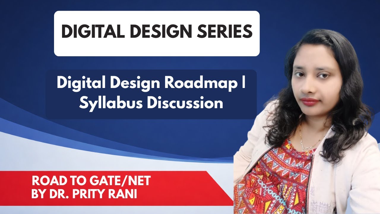 Lec 1:Digital Design Roadmap | Syllabus Discussion