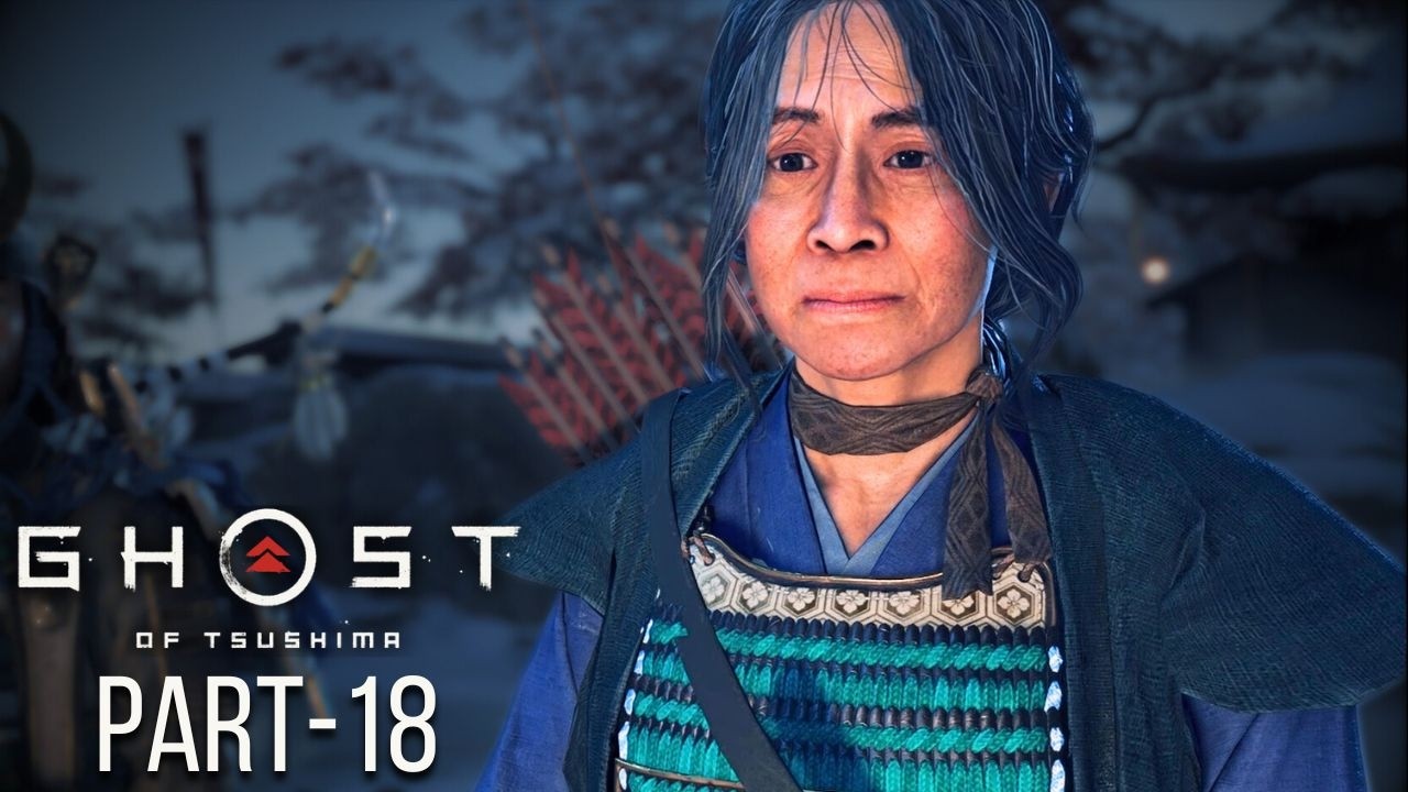 Ghost of Tsushima | Part 18 | The Sister Betrayed