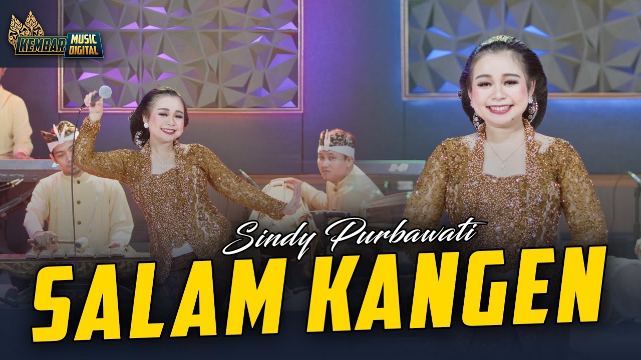 Salam Kangen - Sindy Purbawati- Kembar Campursari Sragenan Gayeng ( Official Music Video )
