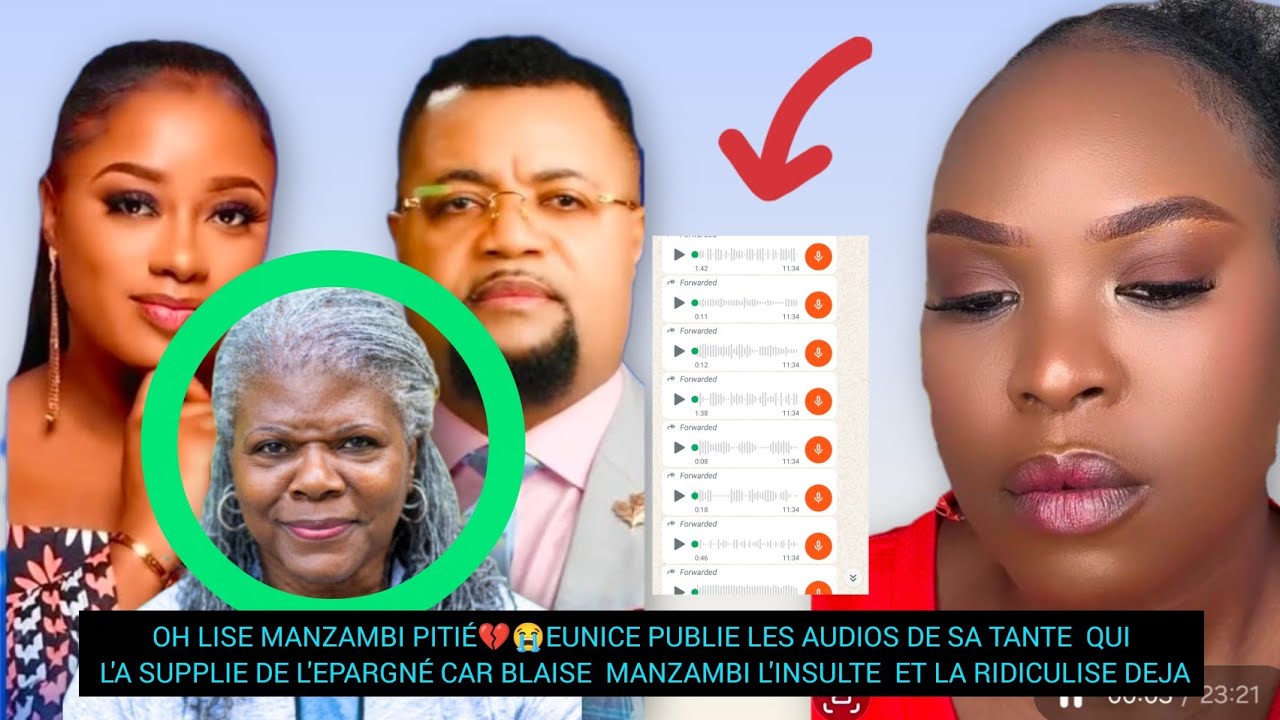EUNICE OBI PUBLIE LES AUDIOS DE LA TANTE DE LISE MANZAMBI L'A SUPPLIANT DE L'EPARGNÉ 