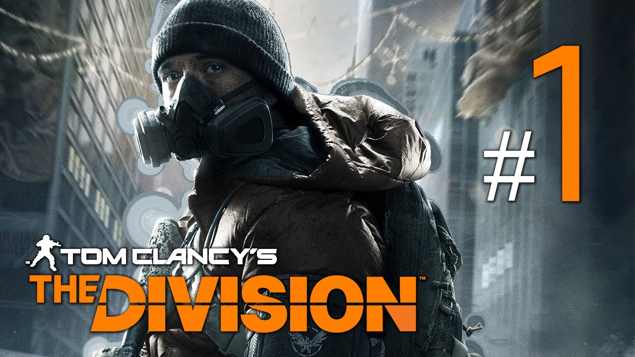 Tom Clancy's The Division - Walkthrough Gameplay Part 1 [HD]