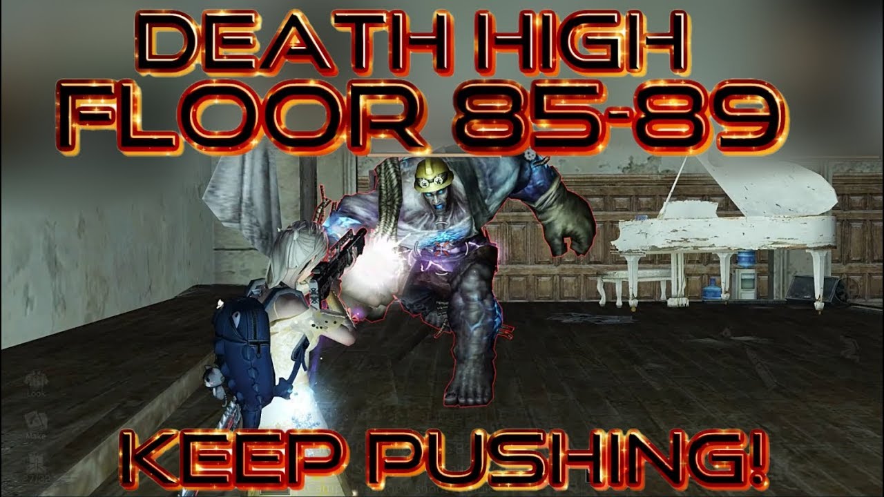 Its getting harder! Death high Floor 85-89 Guide, what to expect