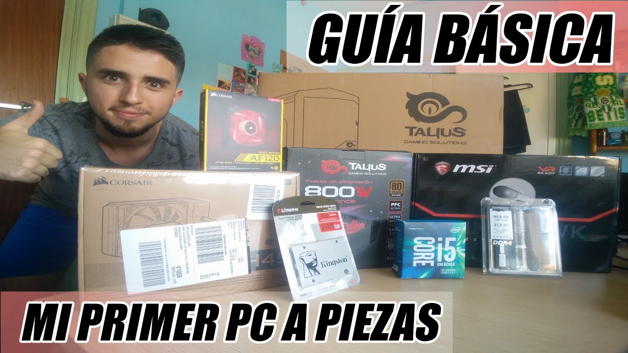 MI PRIMER PC A PIEZAS💻: GUÍA PARA PRINCIPIANTES 👍