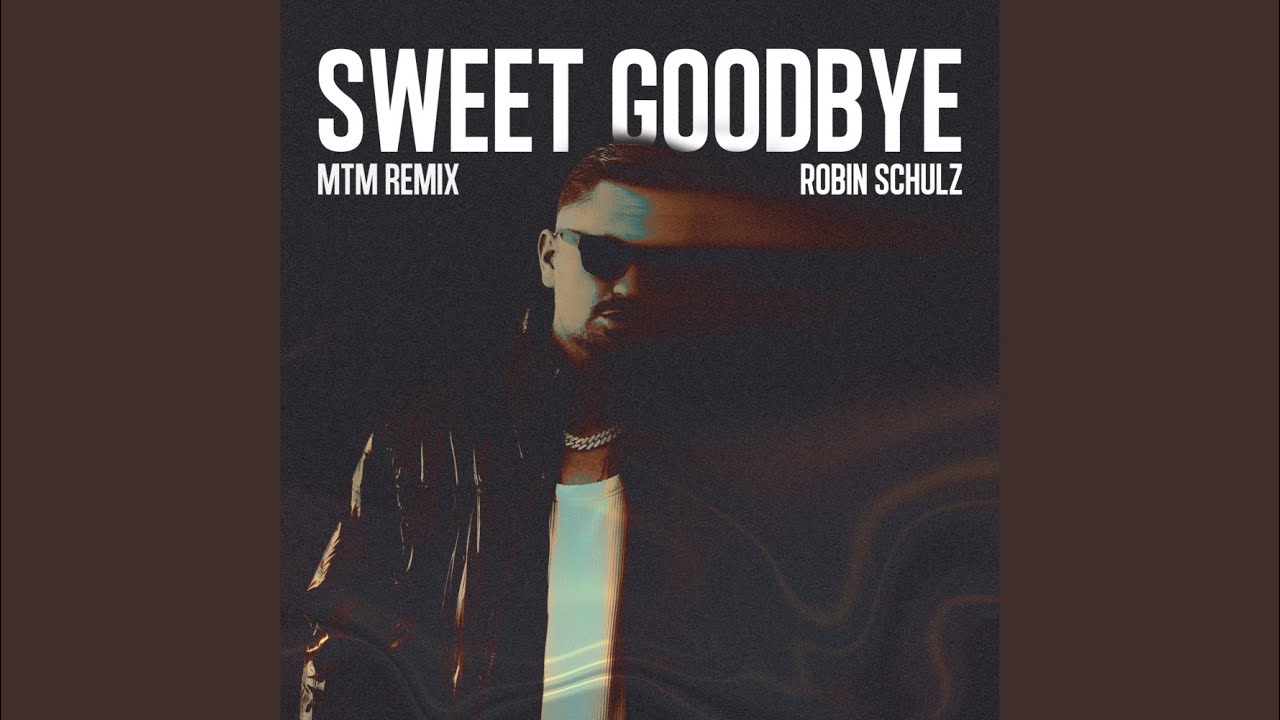 Sweet Goodbye (Extended MTM Phonk Mix)