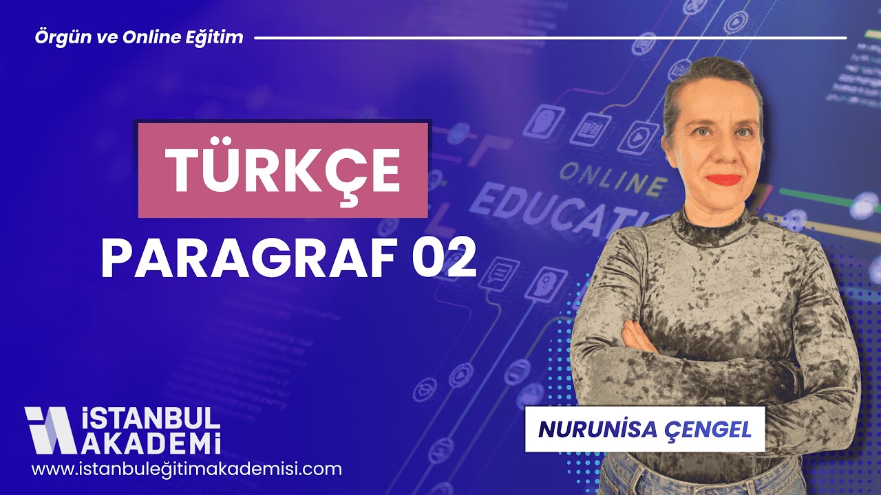 Türkçe - Paragraf 02