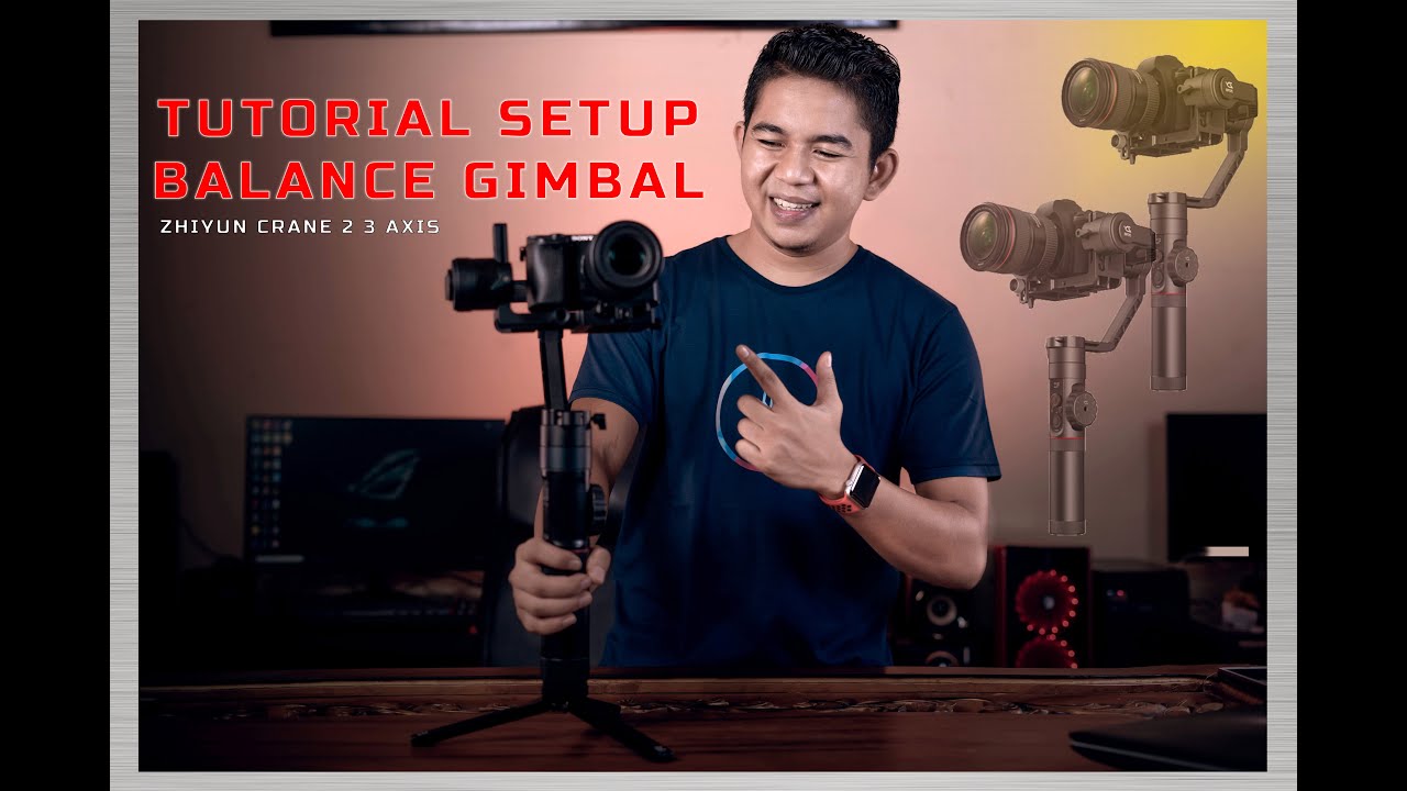 Cara Setting / Balance Gimbal Zhiyun Crane 2 | TUTORIAL SETUP STABILIZER | Zhiyun