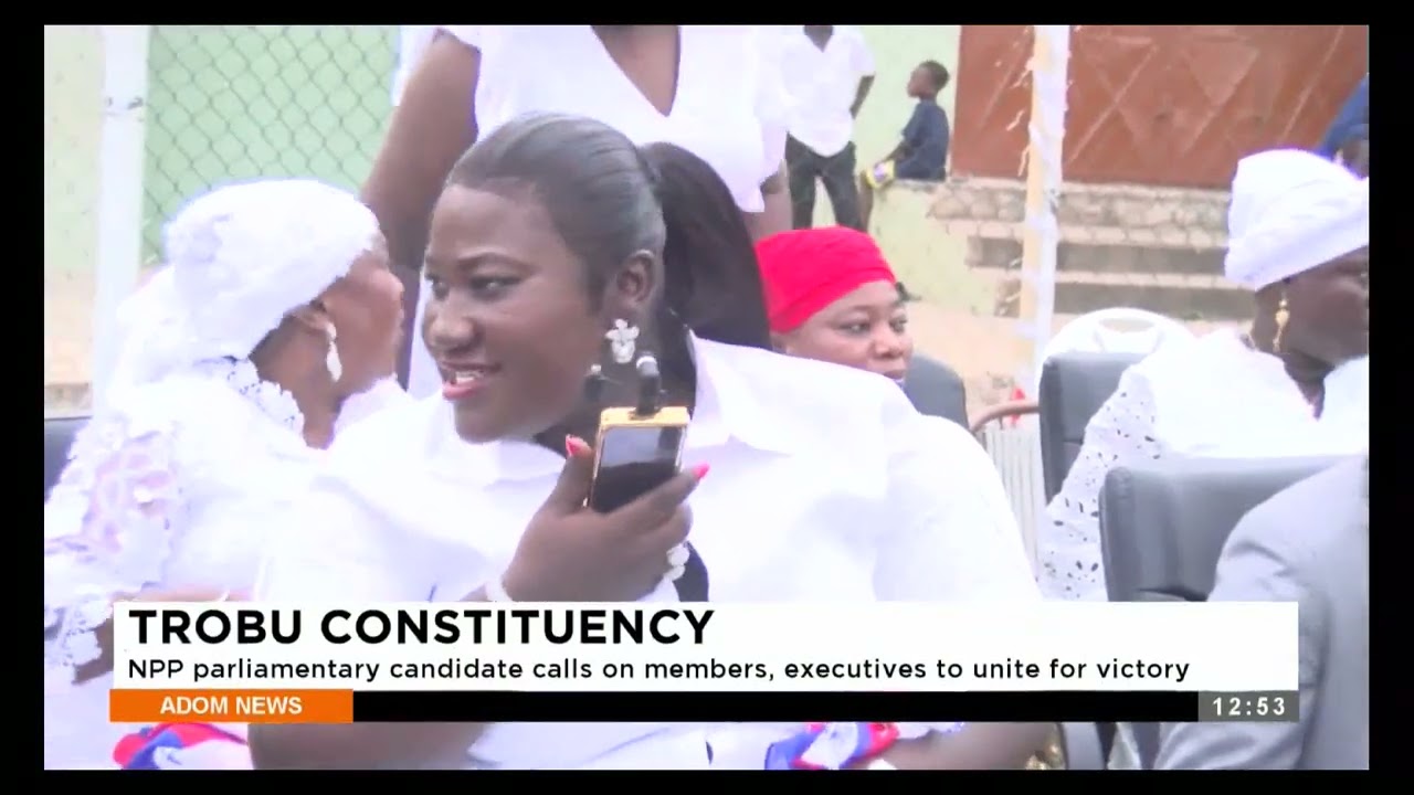 Trobu Constituency: NPP parliamentary candidate calls on members and executives to unite for victory