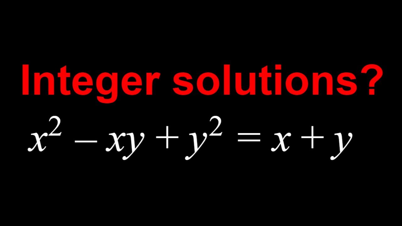 A Diophantine Equation (x^2-xy+y^2=x+y)
