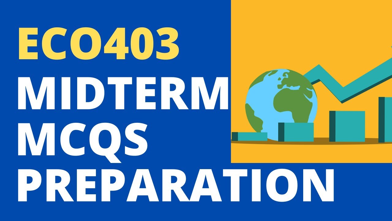 ECO403 Midterm Preparation Solved MCQs