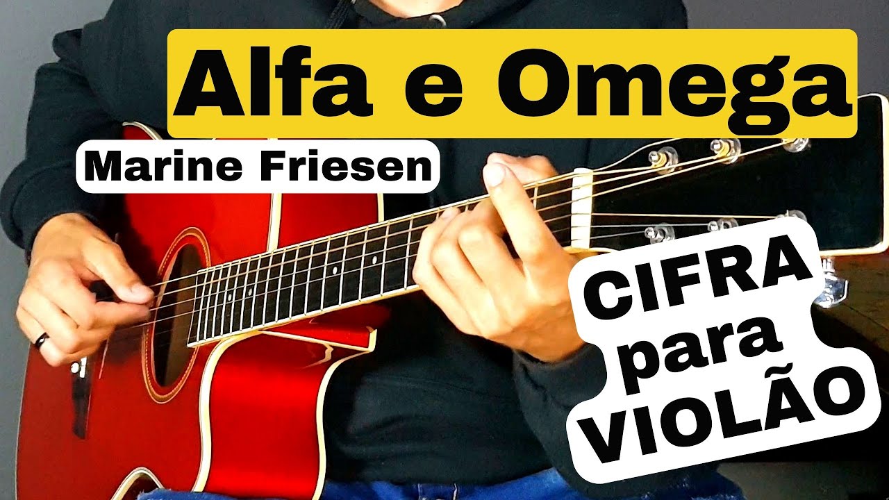 Alfa e Omega - Marine Friesen (Cover & Cifra)