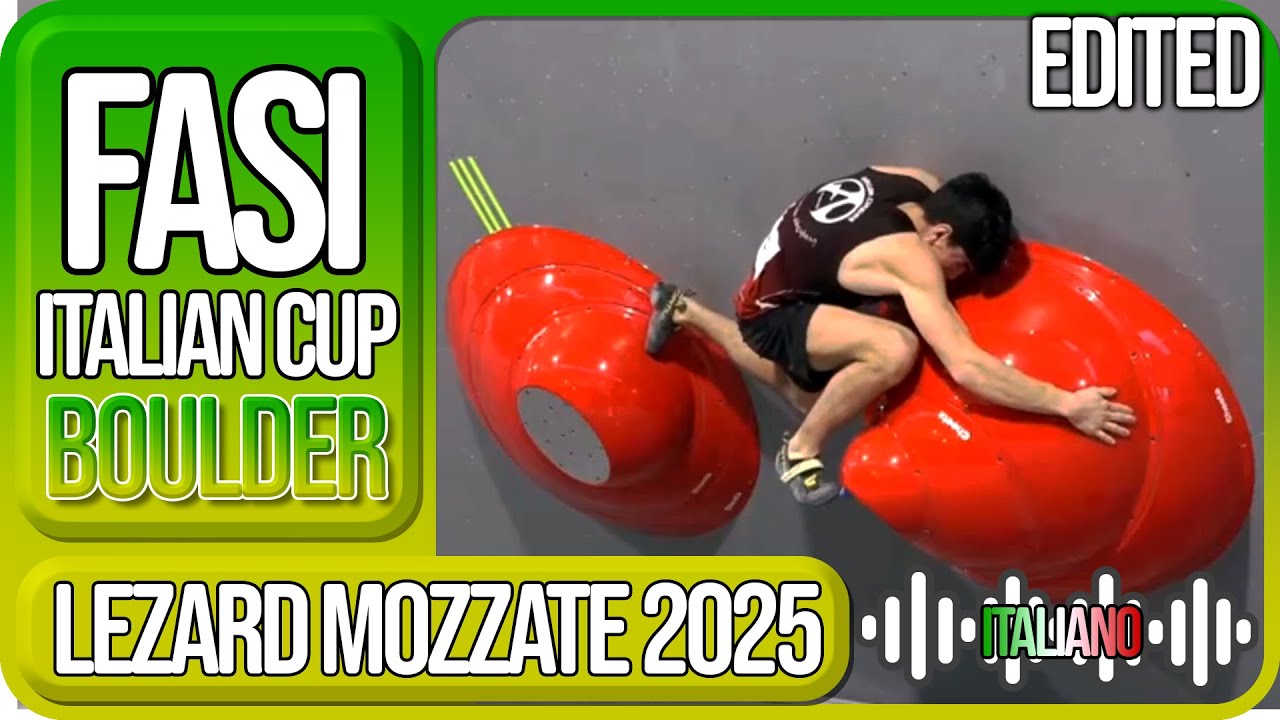 2025 FASI Italian Cup | Boulder Finals | Lezard Mozzate