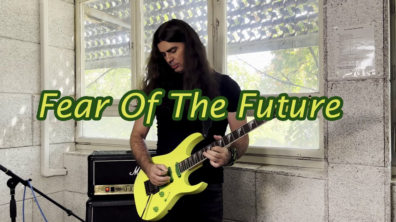 Fear Of The Future