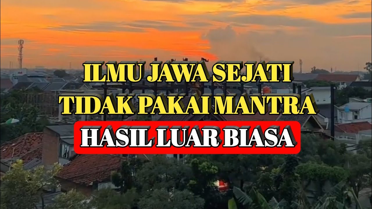 Ilmu Jawa Ini Tidak Pakai Mantra, Tapi Hasilnya Nyata Dan Ditakuti
