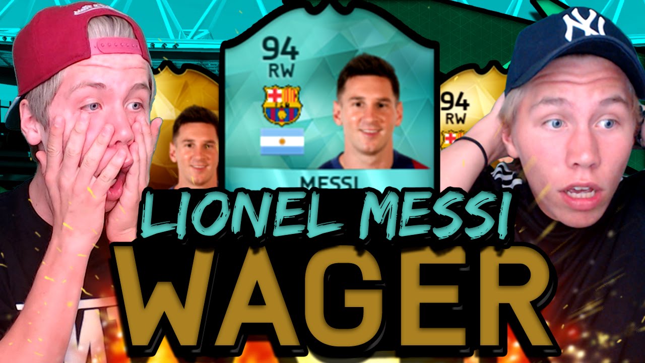 FIFA 16 | LIONEL MESSI WAGER!! BIGGEST WAGER OF MY LIFE!! OMGGGG!!