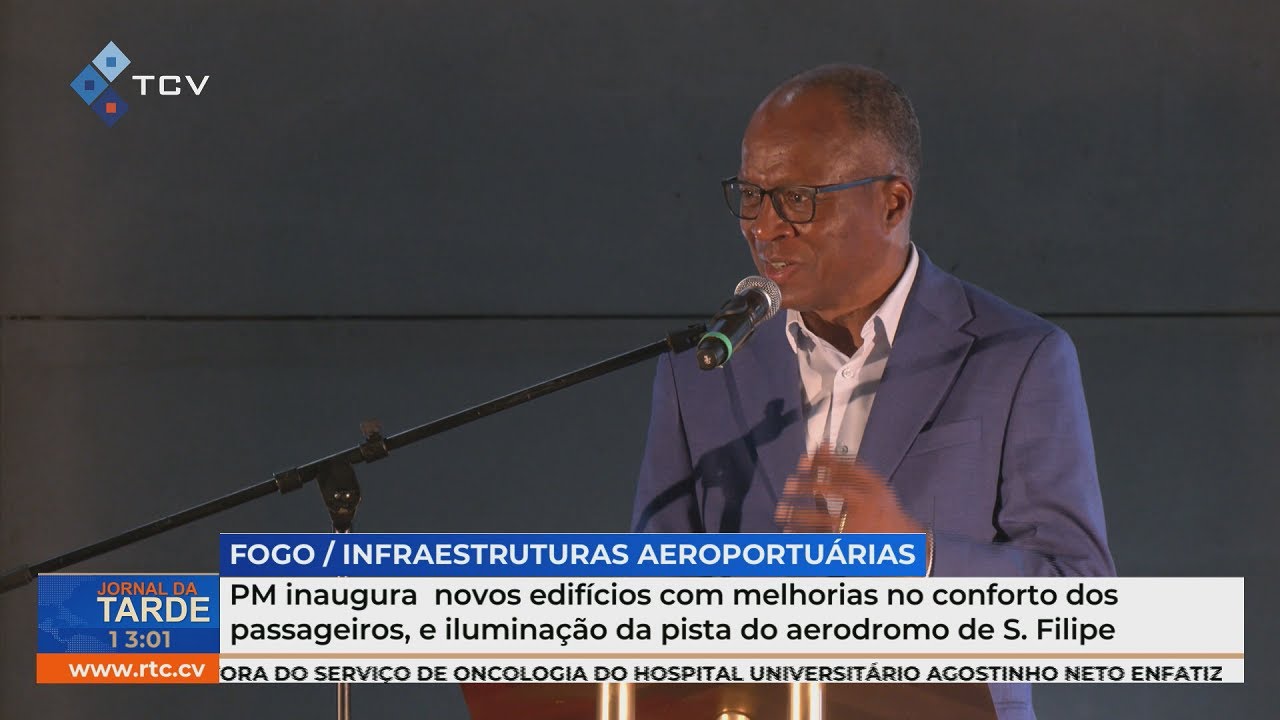 PM inaugura iluminação da pista do aeródromo de São Filipe e novos edifícios