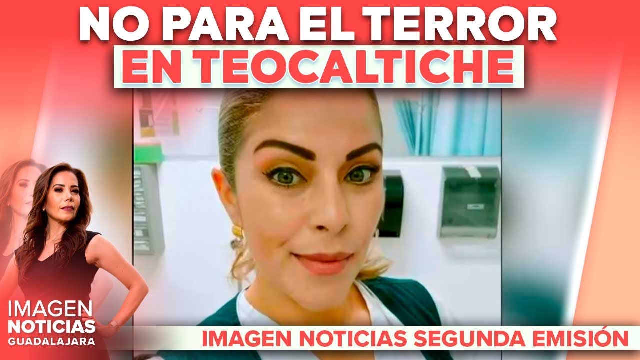 Asesinan a enfermera regidora de Teocaltiche, Cecilia Ruvalcaba | Noticias GDL con Fabiola Anaya