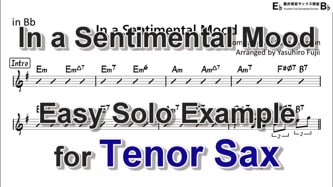 In a Sentimental Mood - Easy Solo Example for Tenor Sax