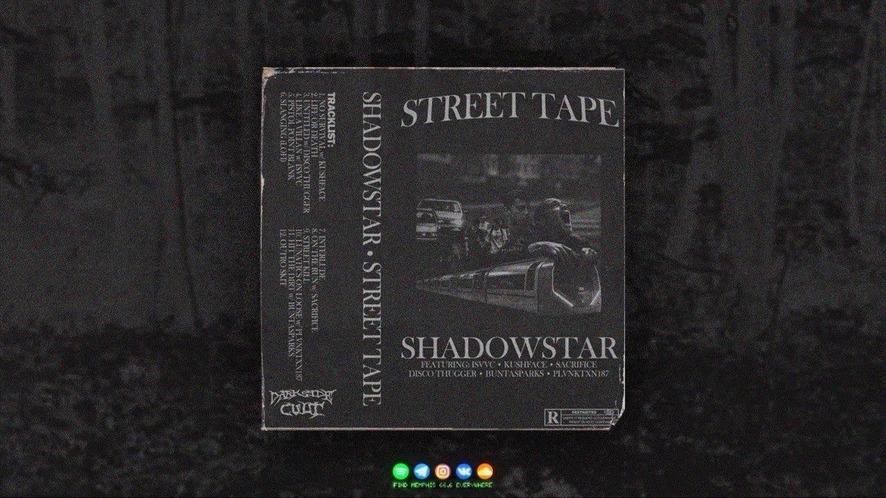 SHADOWSTAR - STREET TAPE (FULL TAPE)
