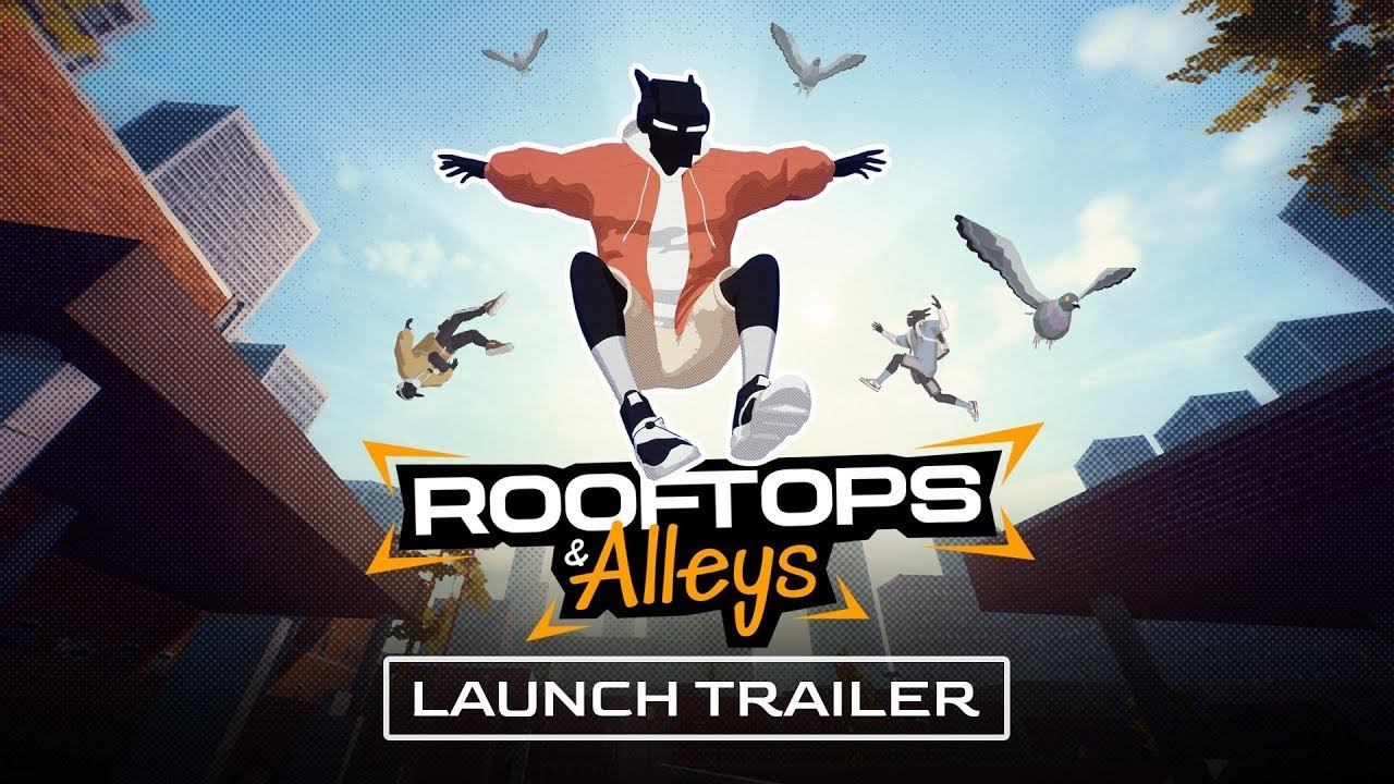 Rooftops & Alleys - Launch Trailer [4k60]