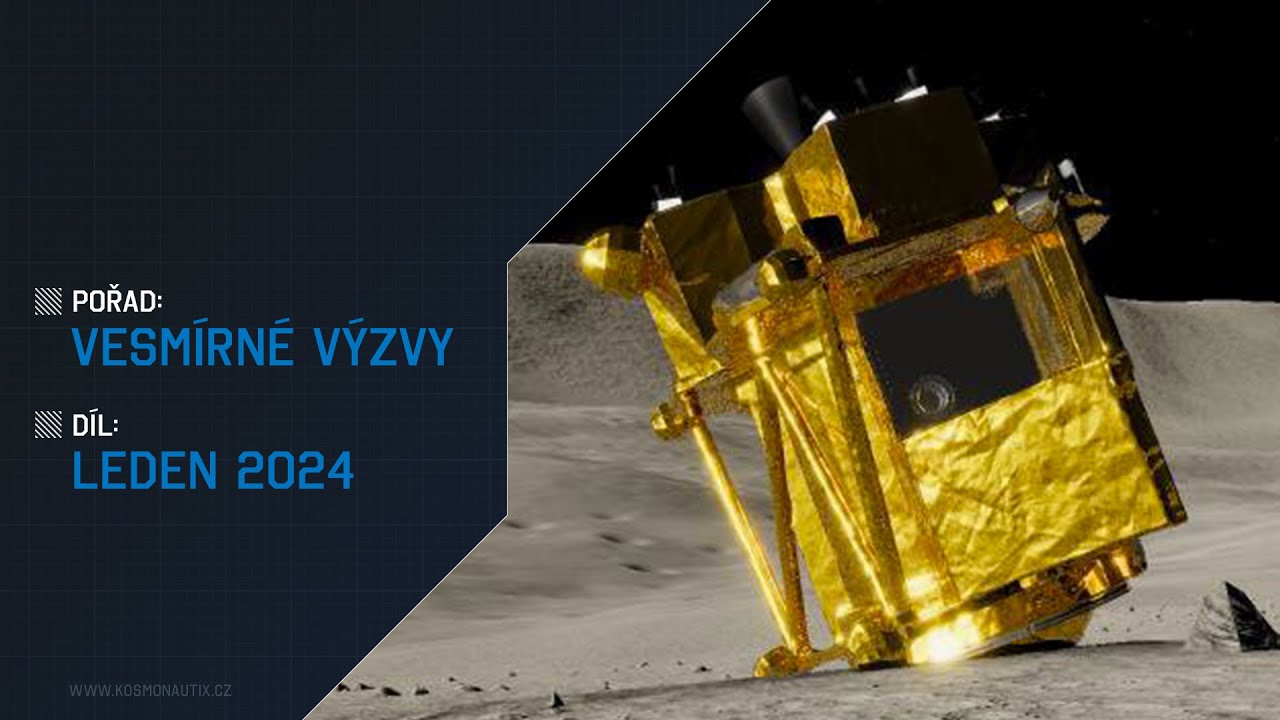 Vesmírné výzvy - Leden 2024