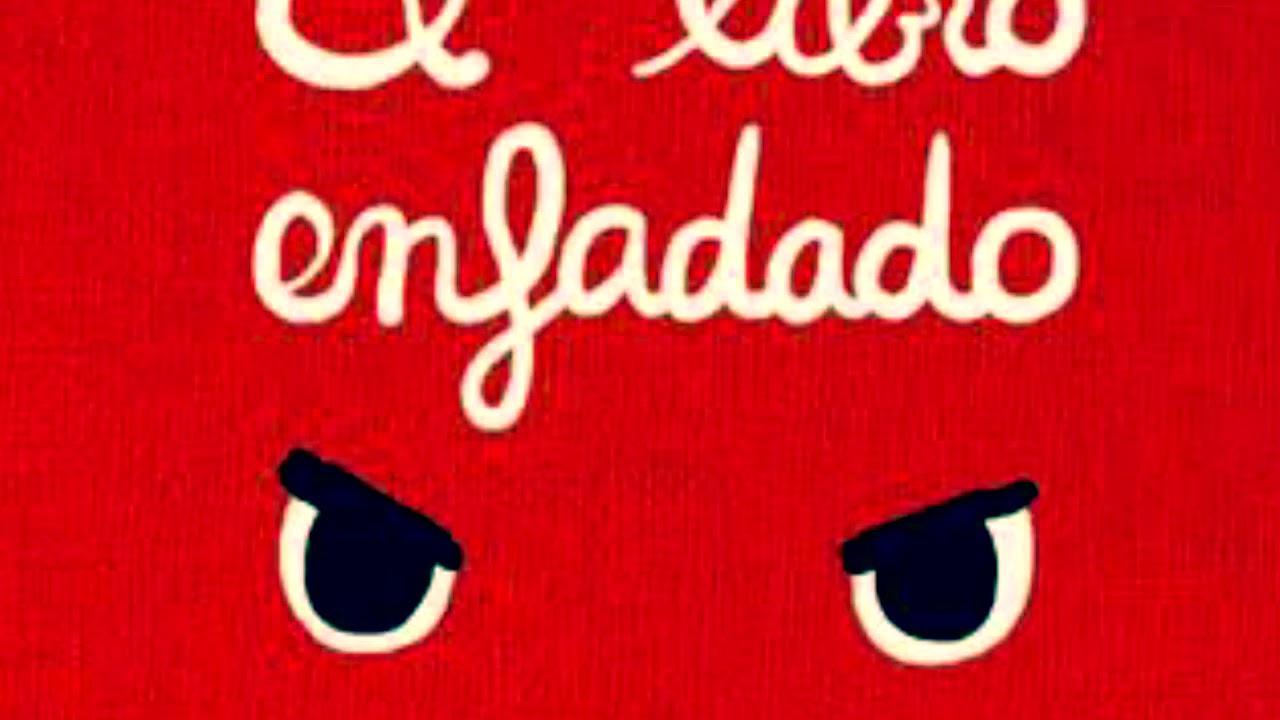 CUENTO para ni&ntilde;os &ldquo;El libro enfadado&rdquo; de Ramadier Cedric.