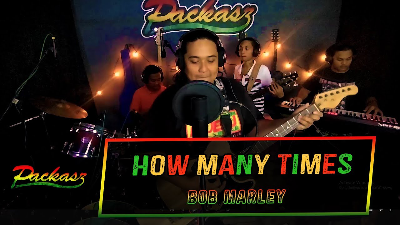 Packasz - How Many Times (Bob Marley and the Wailers cover)