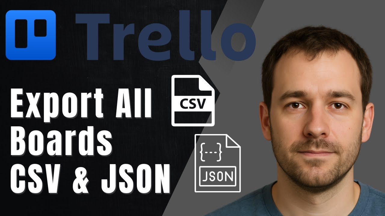 Trello: как выгрузить все доски в CSV и JSON за один раз (Руководство по управлению данными 2025)