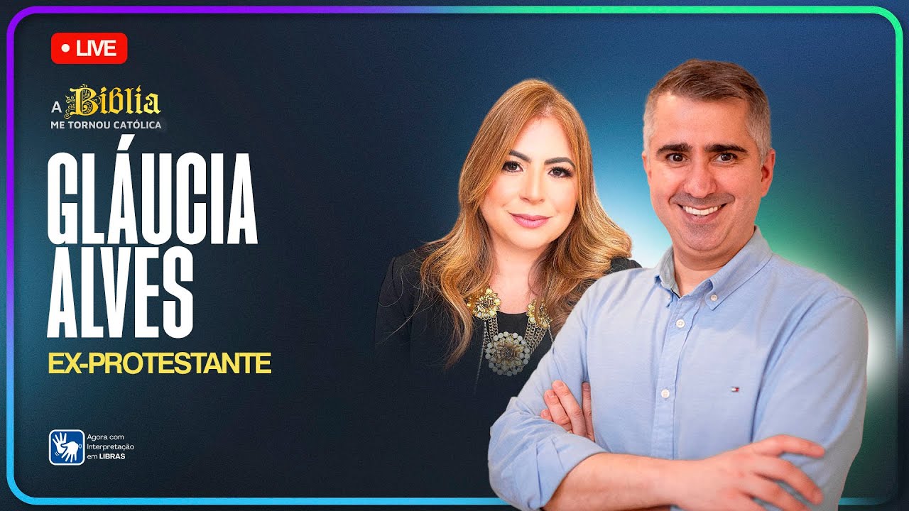 Por que me tornei católica | GLÁUCIA ALVES | Ex-Protestante
