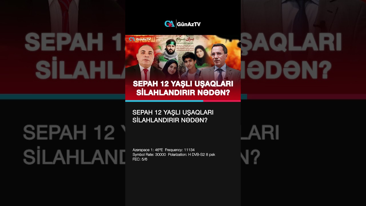 SEPAH 12 YAŞLI UŞAQLARI SİLAHLANDIRIR NƏDƏN