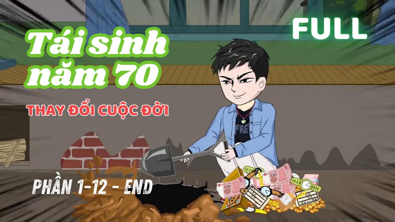 Full - Tái sinh năm 70 thay đổi cuộc đời | Cam Vietsub