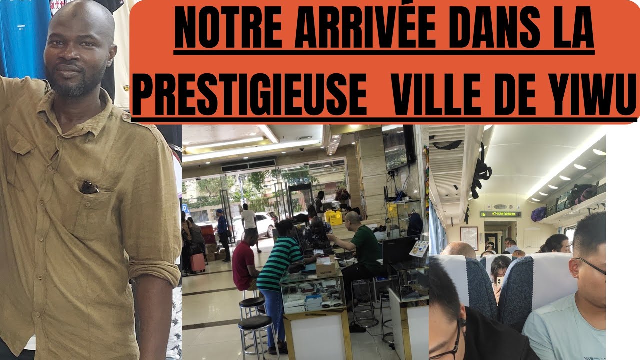 Arrivée et installation dans la ville de YIWU (Chine)