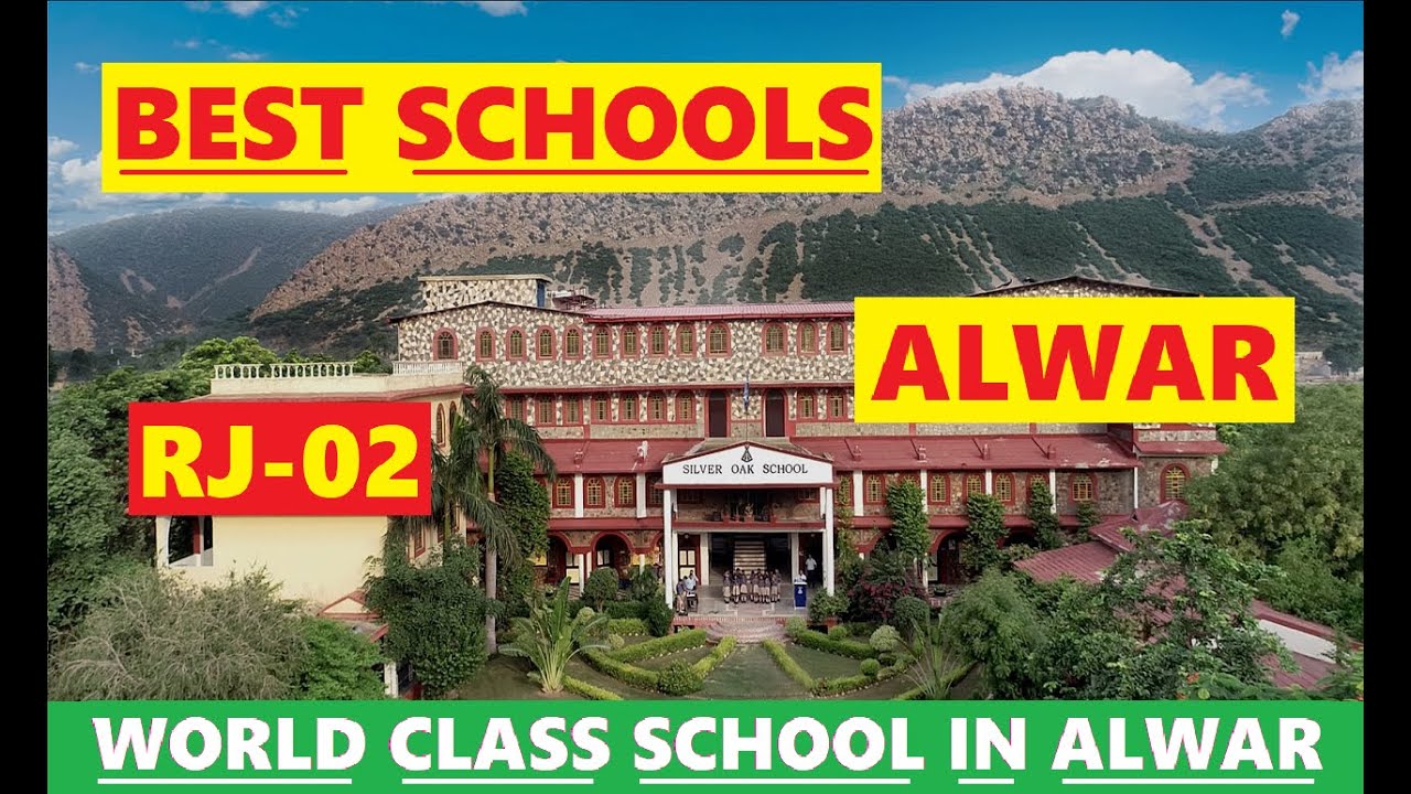 Best Schools of Alwar | अलवर के सर्वश्रेष्ठ स्कूल Top Schools | #alwar