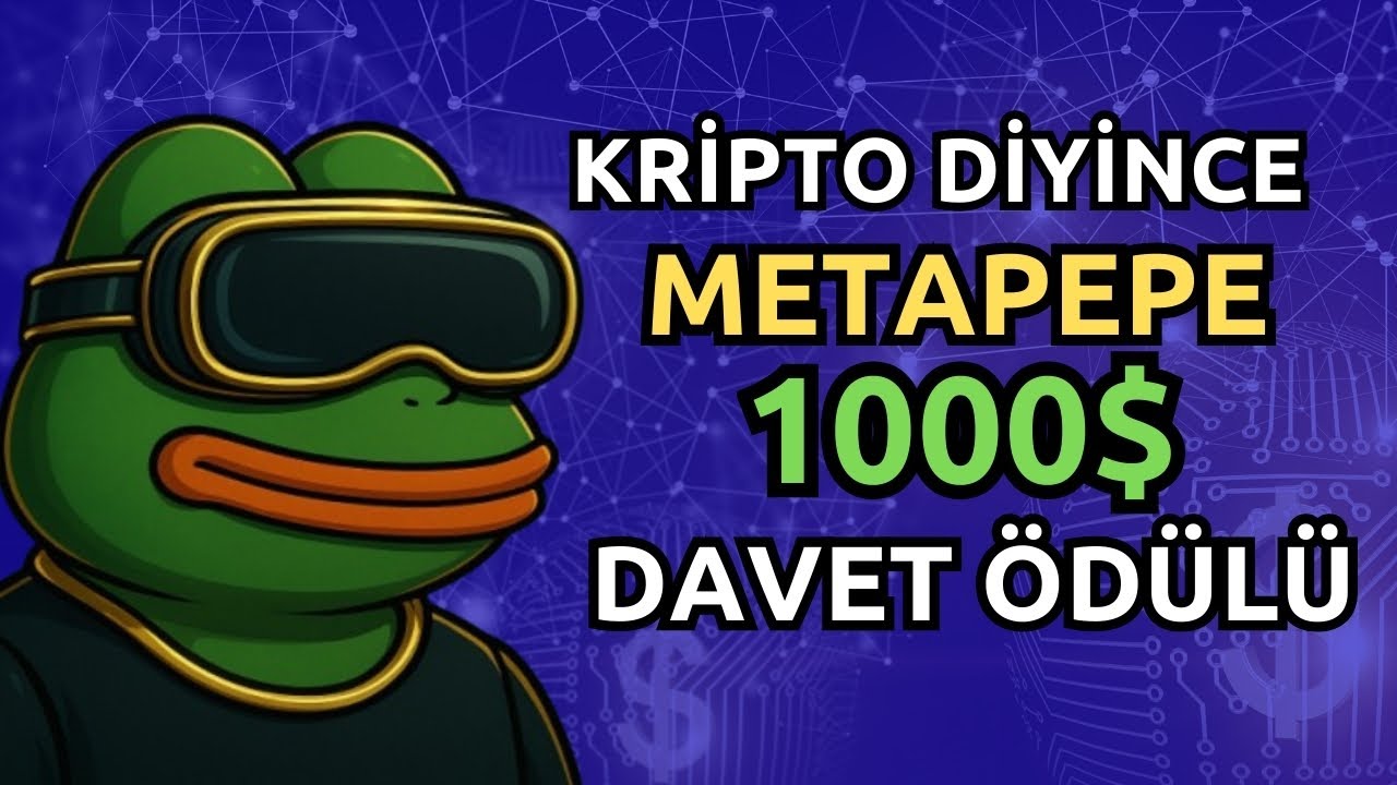 METAPEPE (MPEPE) B&Uuml;Y&Uuml;K FIRSATI! KRİPTO DENİNCE METAPEPE!