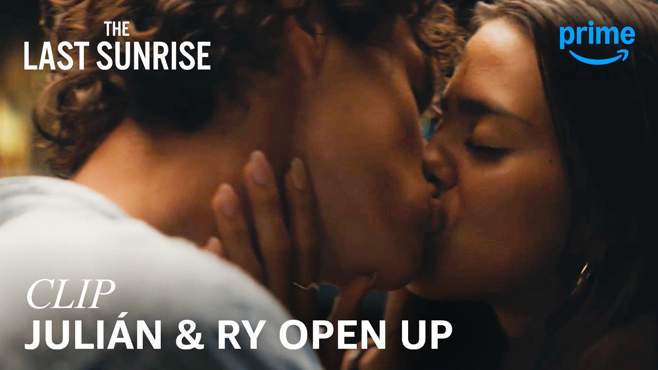 Juli&aacute;n & Ry's Steamy Date Kiss | The Last Sunrise | Clip | Prime Video