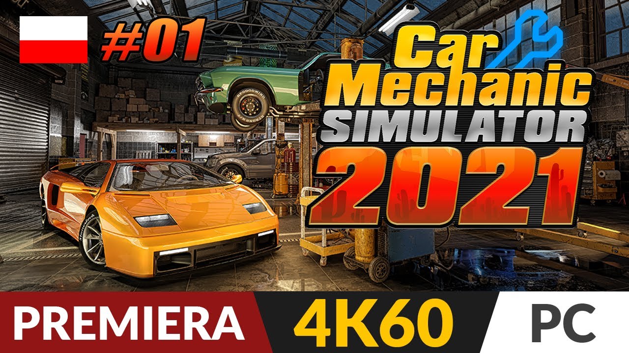Car Mechanic Simulator 2021 PL 🔧 odc.1 - #1 🚗 Symulator mechanika | CMS Gameplay po polsku 4K