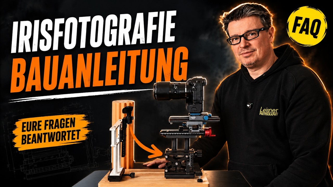 Irisfotografie: Die Bauanleitung – Eure Fragen zum Aufbau erklärt!