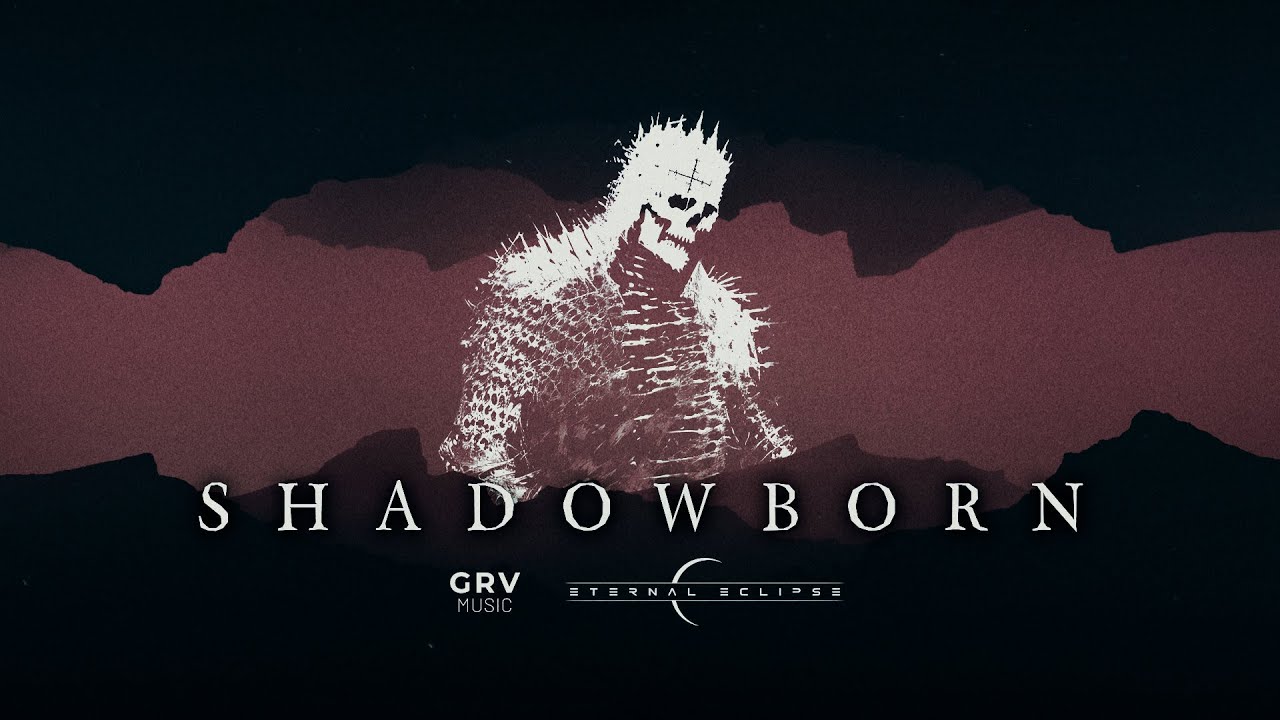 Eternal Eclipse – Shadowborn [GRV Extended RMX]